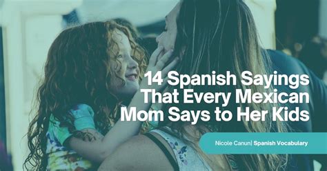 funny phrases all mexican moms say